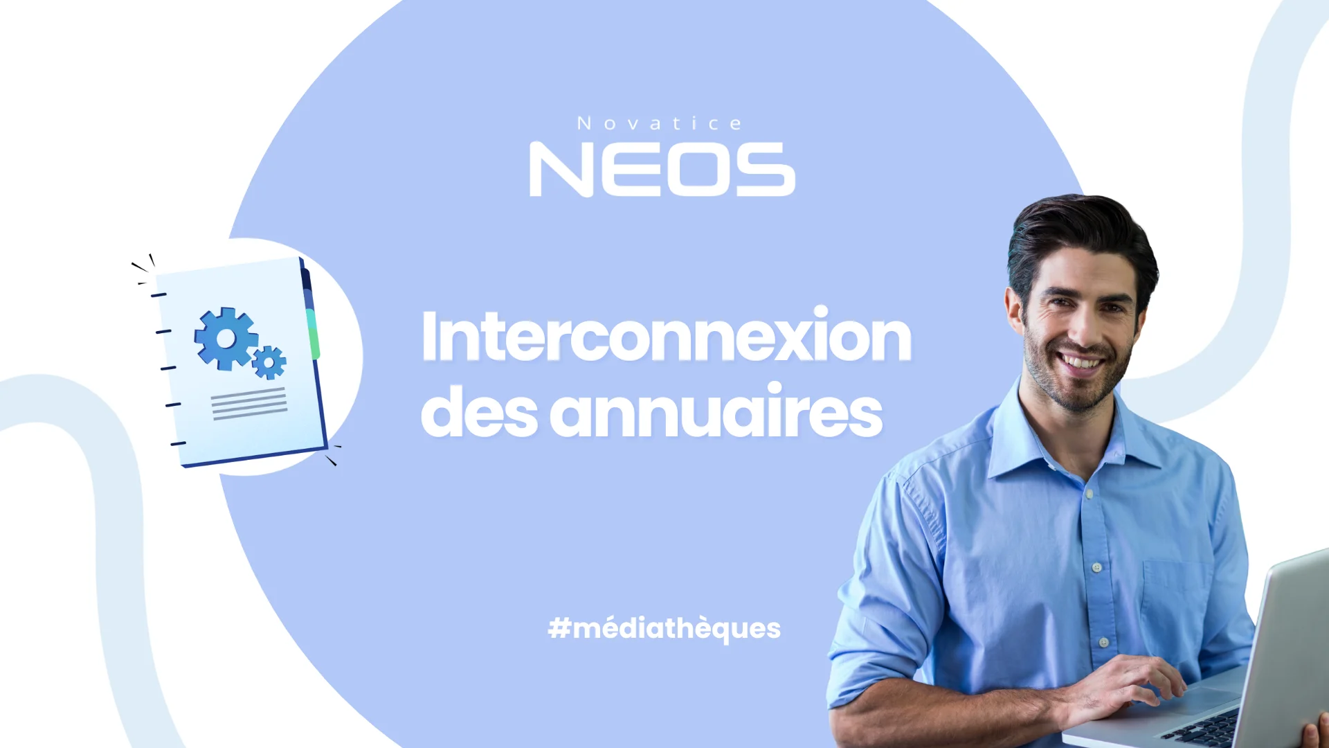 Vidéo Interconnexion des annuaires